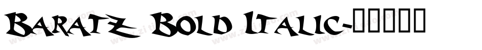 Baratz Bold Italic字体转换